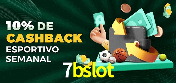 10% de bônus de cashback na 7bslot